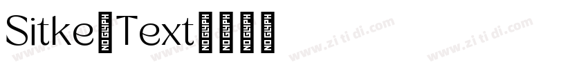 Sitke Text字体转换